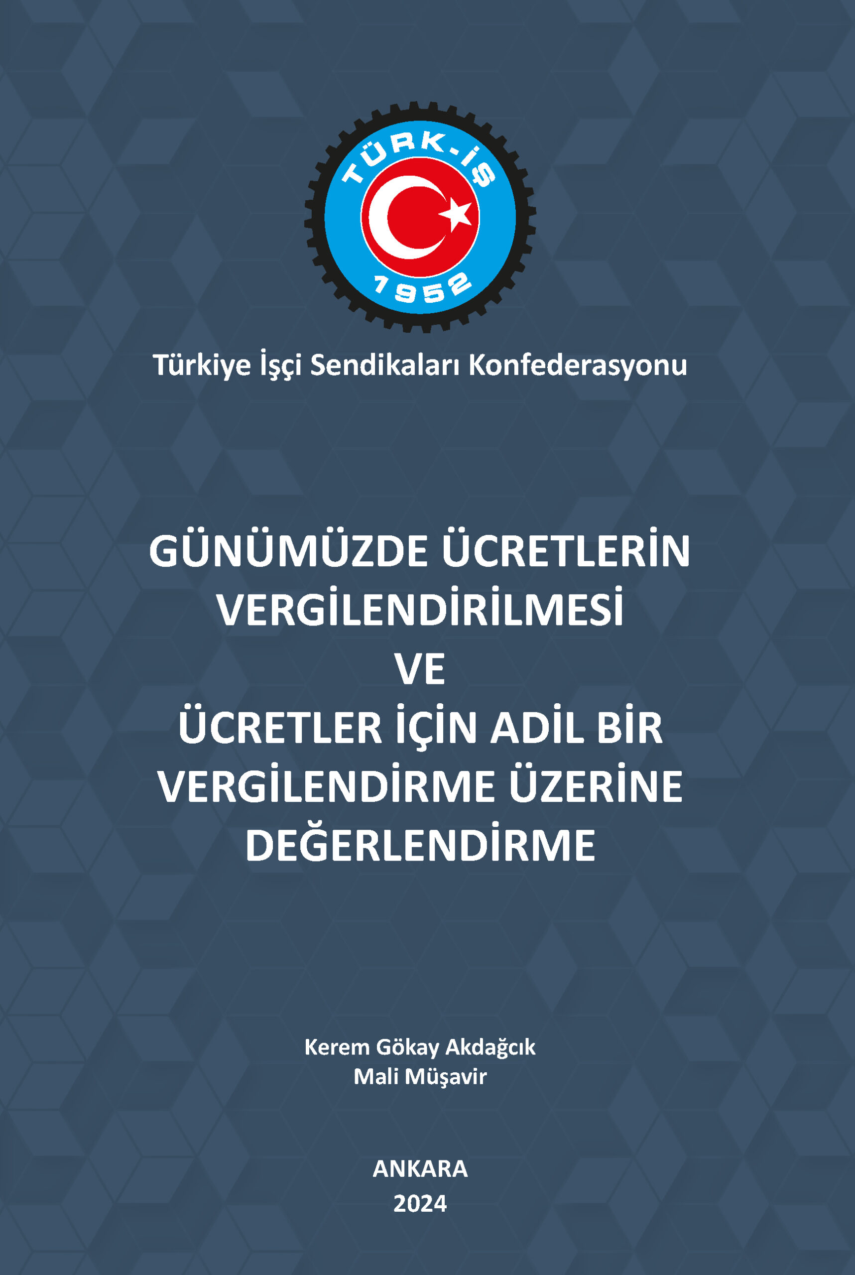 Günümüzde Ücretlerin Vergilendirilmesi ve Ücretler İçin Adil Bir Vergilendirme Üzerine Değerlendirme